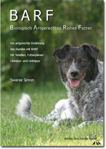 BARF - Biologisch Artgerechtes Rohes Futter für Hunde 